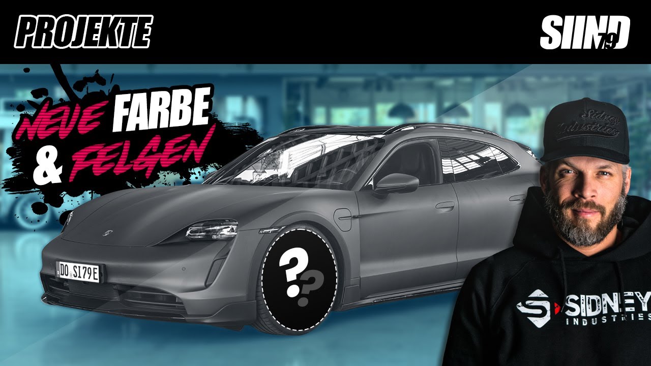 NEUE FARBE & FELGEN für den Taycan! + TIEFERLEGUNG | Sidney Industries