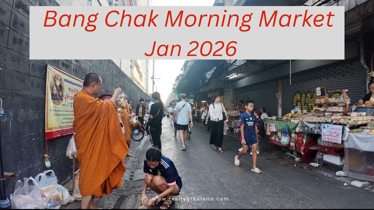Lovely Bang Chak Morning Market ,  Sukhumvit Soi 89  , Bangkok . 5 Jan 2026 . Vlog # 36