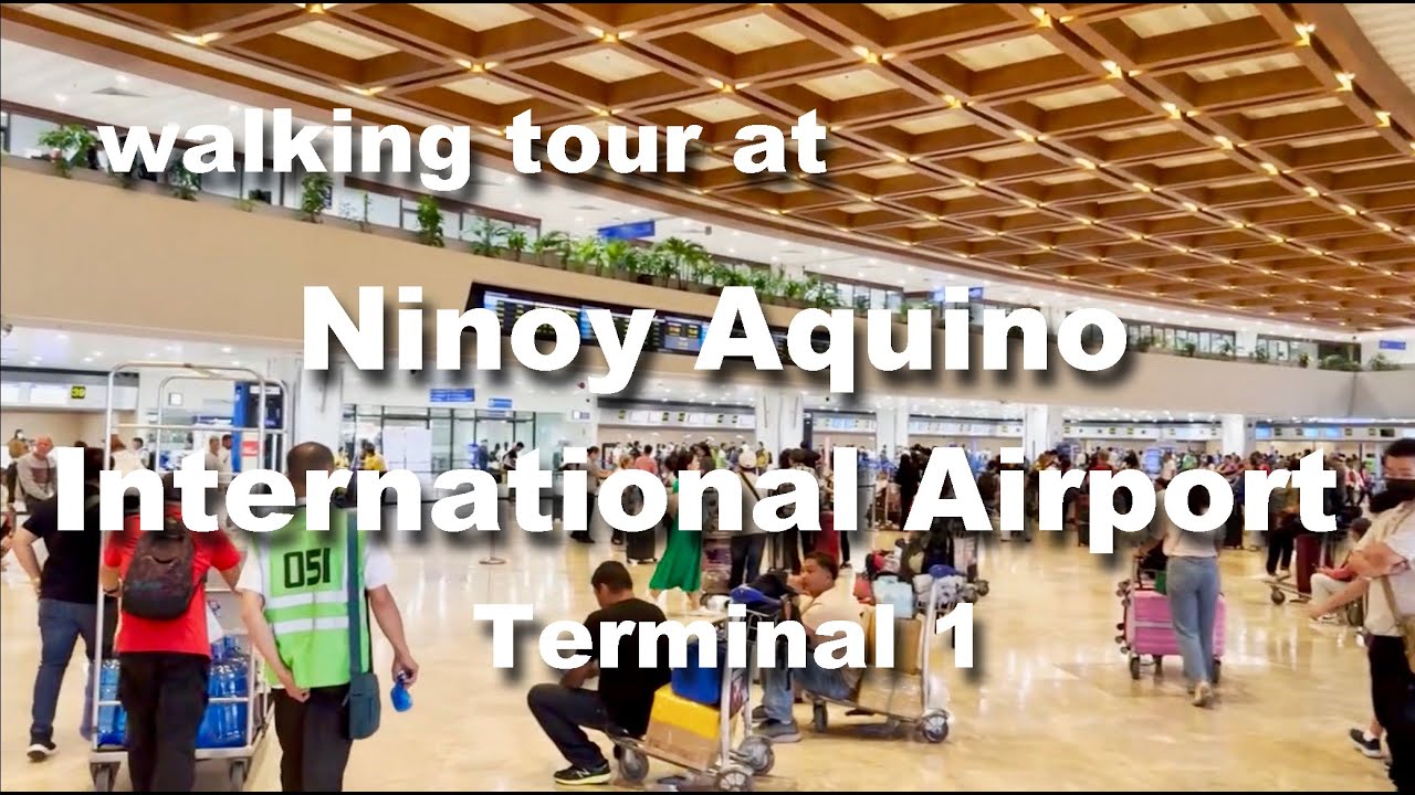 Ninoy Aquino International Airport Terminal 1 | Walk tour | Manila International Airport