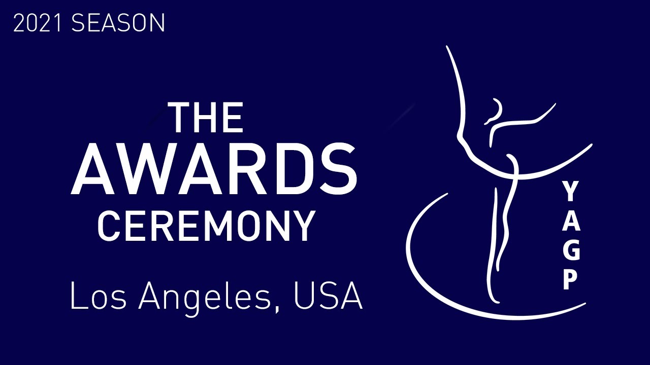 THE AWARDS CEREMONY - Los Angeles Semi-Finals - Youth America Grand Prix Ballet Competition 2021