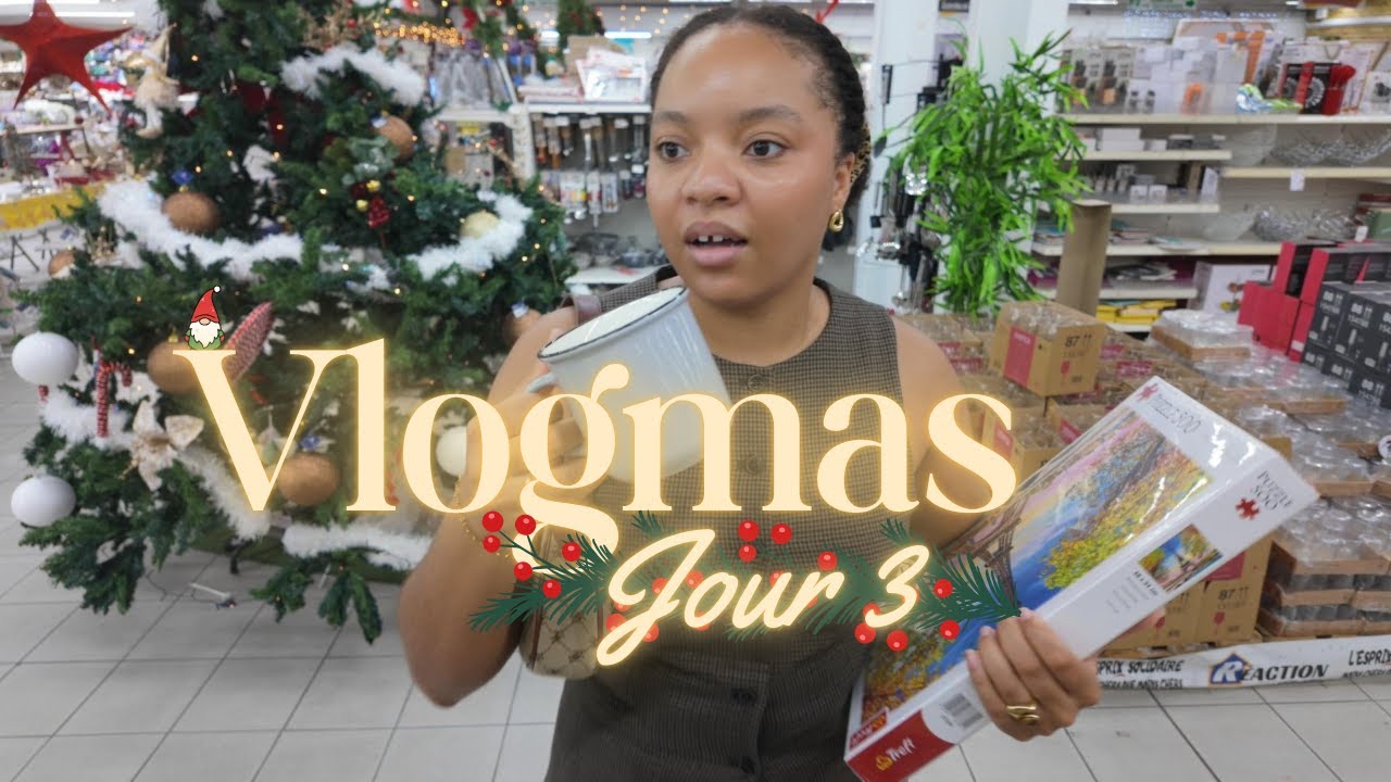 Action ou Réaction? 🎄Vlogmas jour 03🎄