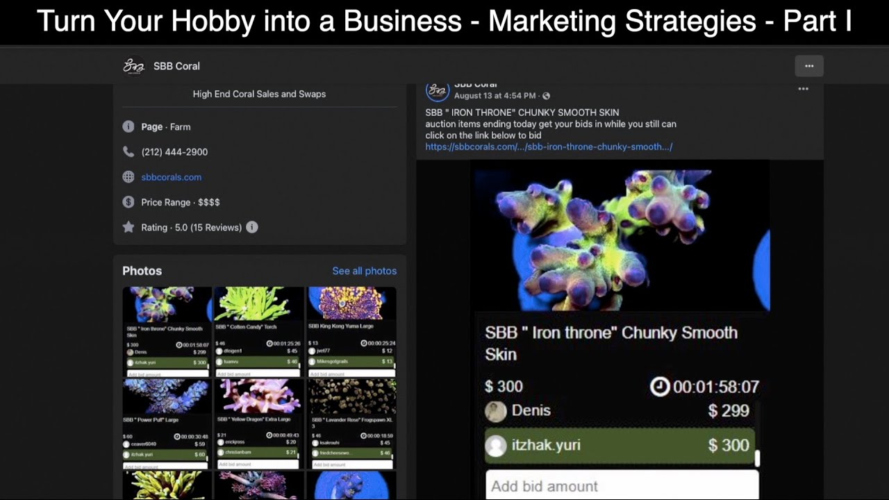 SBB Coral - Coral Farming -  Have your ReefKeeping hobby pay for itself -  Marketing Lessons