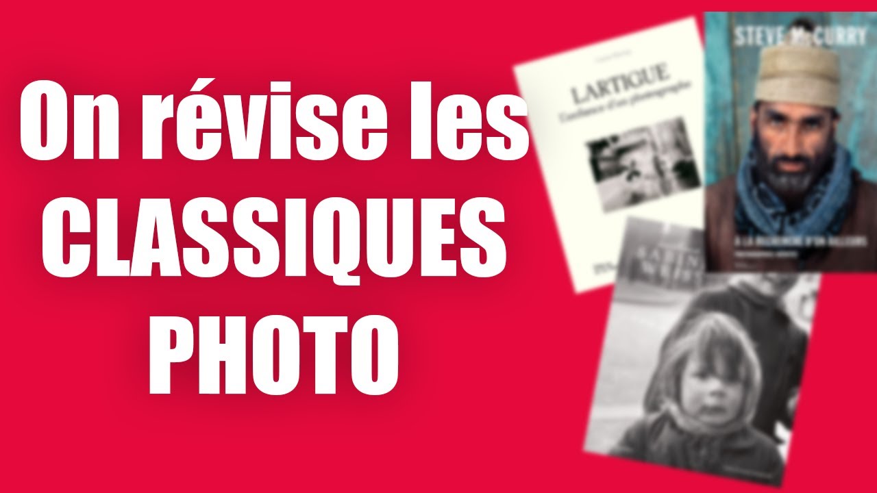 📷 On révise les CLASSIQUES PHOTO