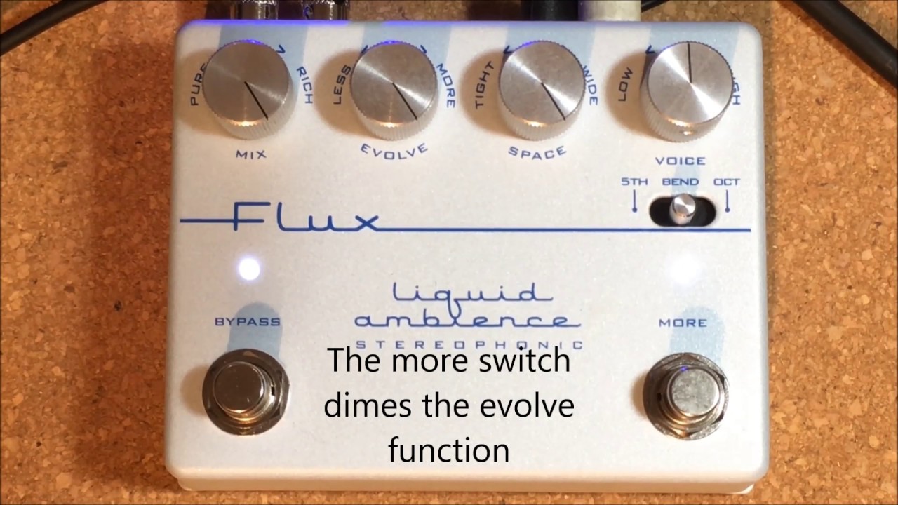 Flux Effects Liquid Ambience Stereophonic Reverb Pedal