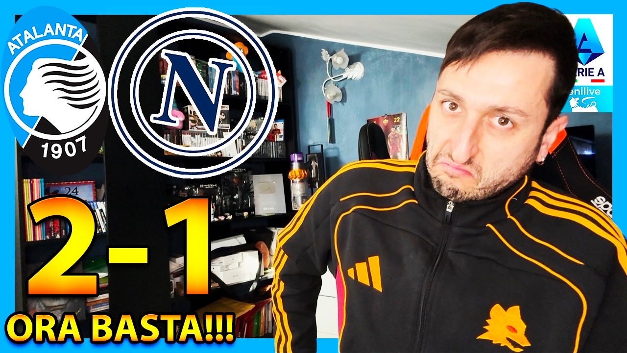 ATALANTA-NAPOLI 2-1: STATE ROVINANDO IL CALCIO‼️