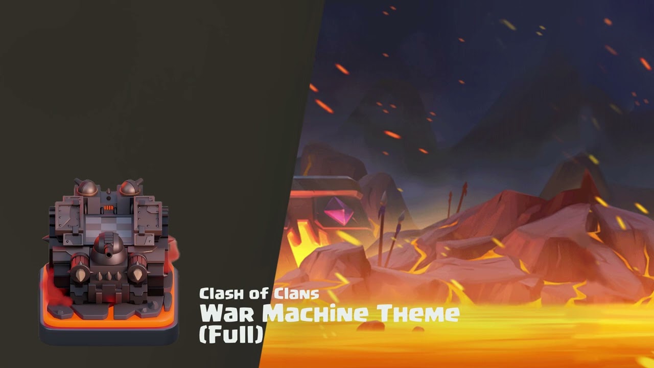 War Machine - Clash of Clans War Scenery Theme/Music (Full)