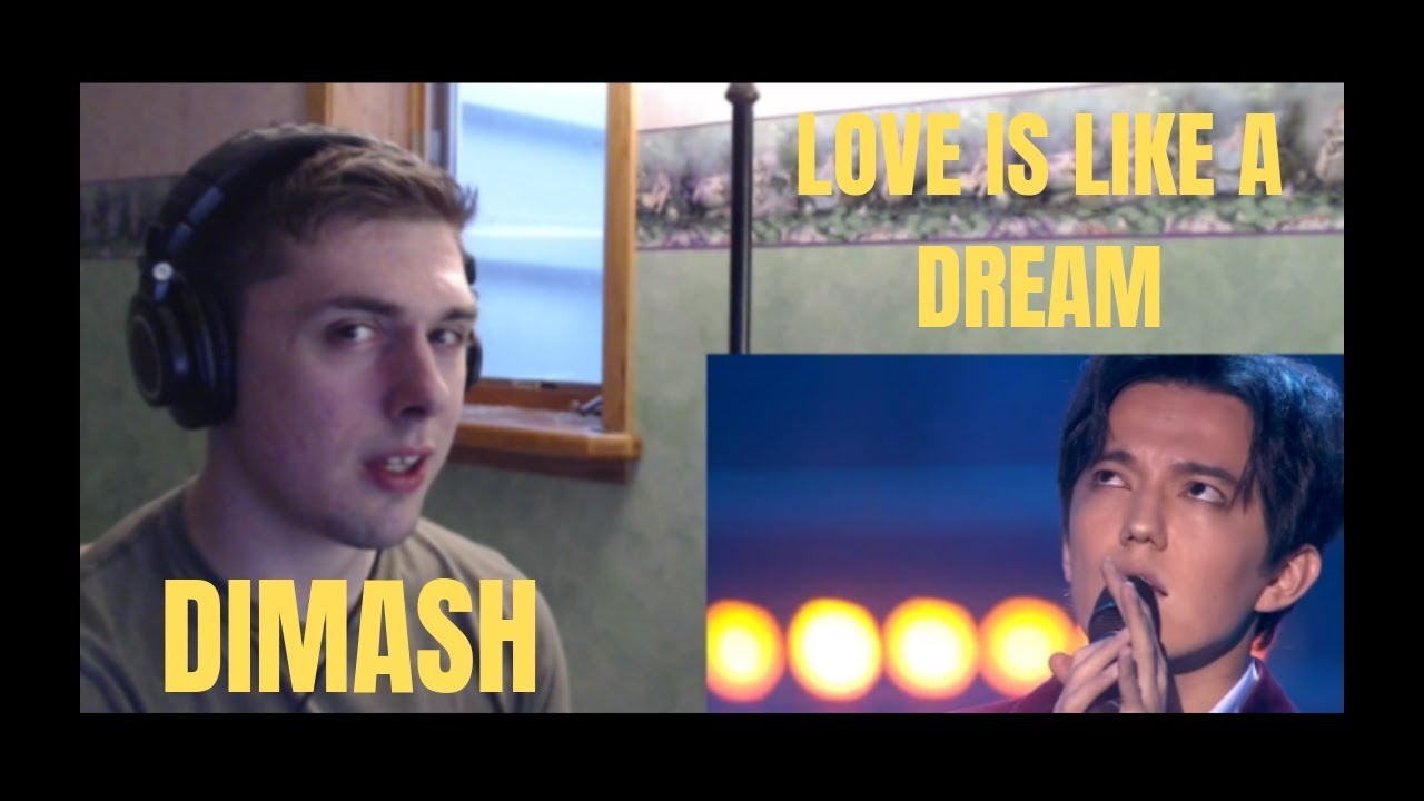Dimash Kudaibergen - Love is Like A Dream Reaction ( Forever Haunting )