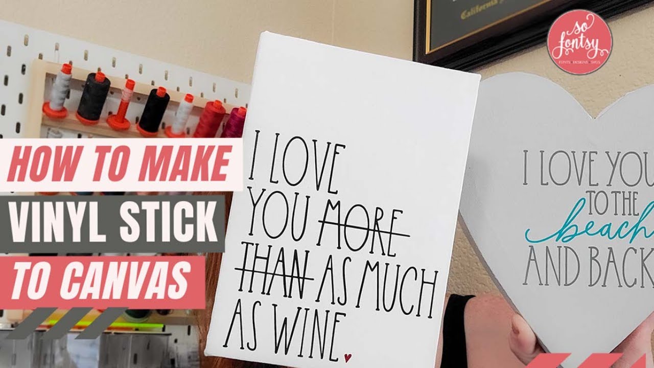 How to Stick Vinyl on Canvas 😍