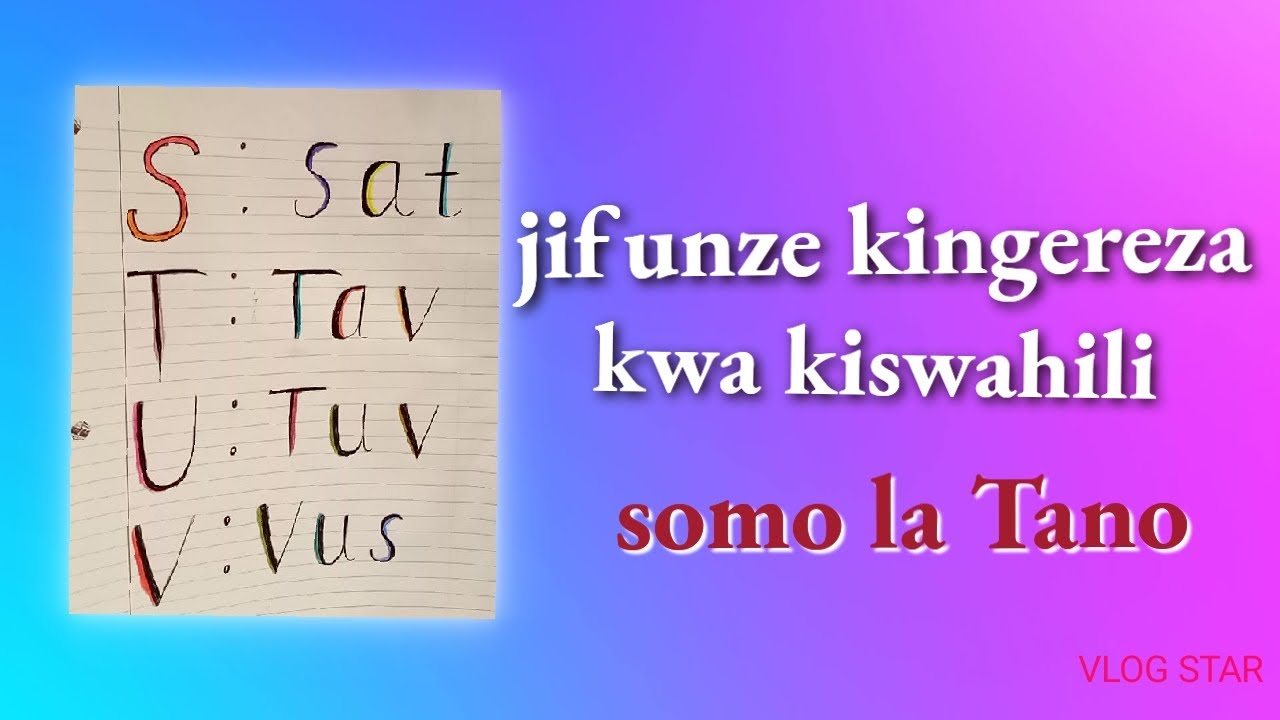 Jifunze kingereza Kwa kiswahili somo la tano