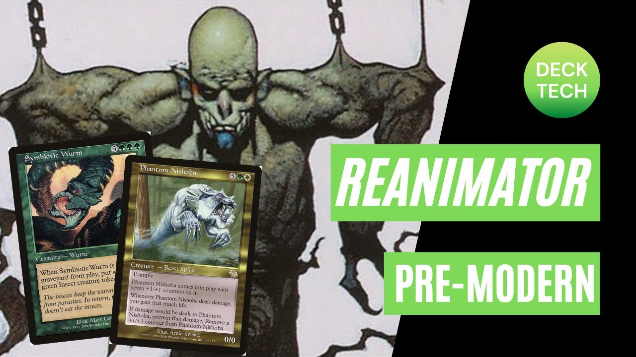 ПРЕМОДЕРН MTG: РЕАНИМАТОР: Deck Tech
