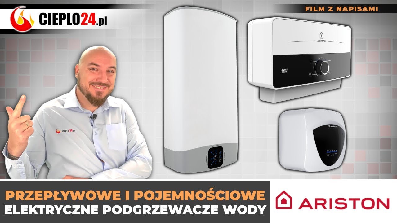 Podgrzewacze (ogrzewacze, bojlery) pojemnościowe i przepływowe firmy Ariston. Modele Velis, Andris.