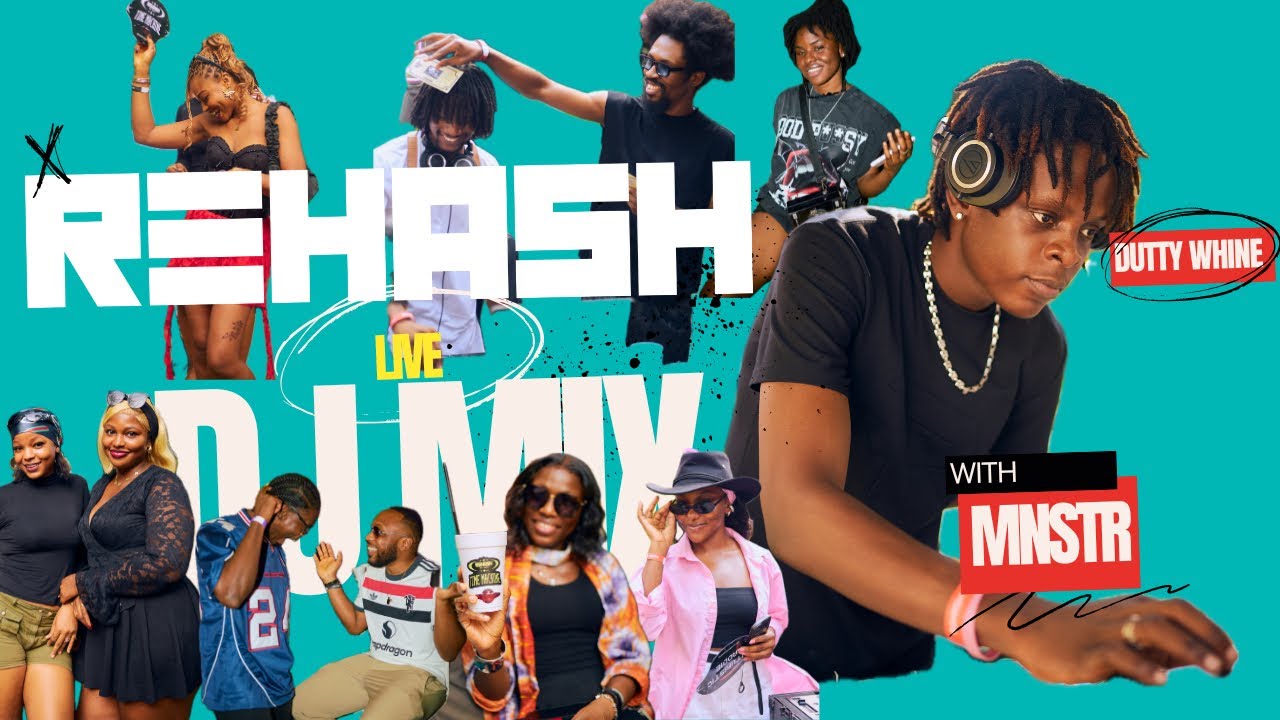 MNSTR Live at REHASH | Afrobeats & Dutty Whine DJ Set (REHASH Debut)