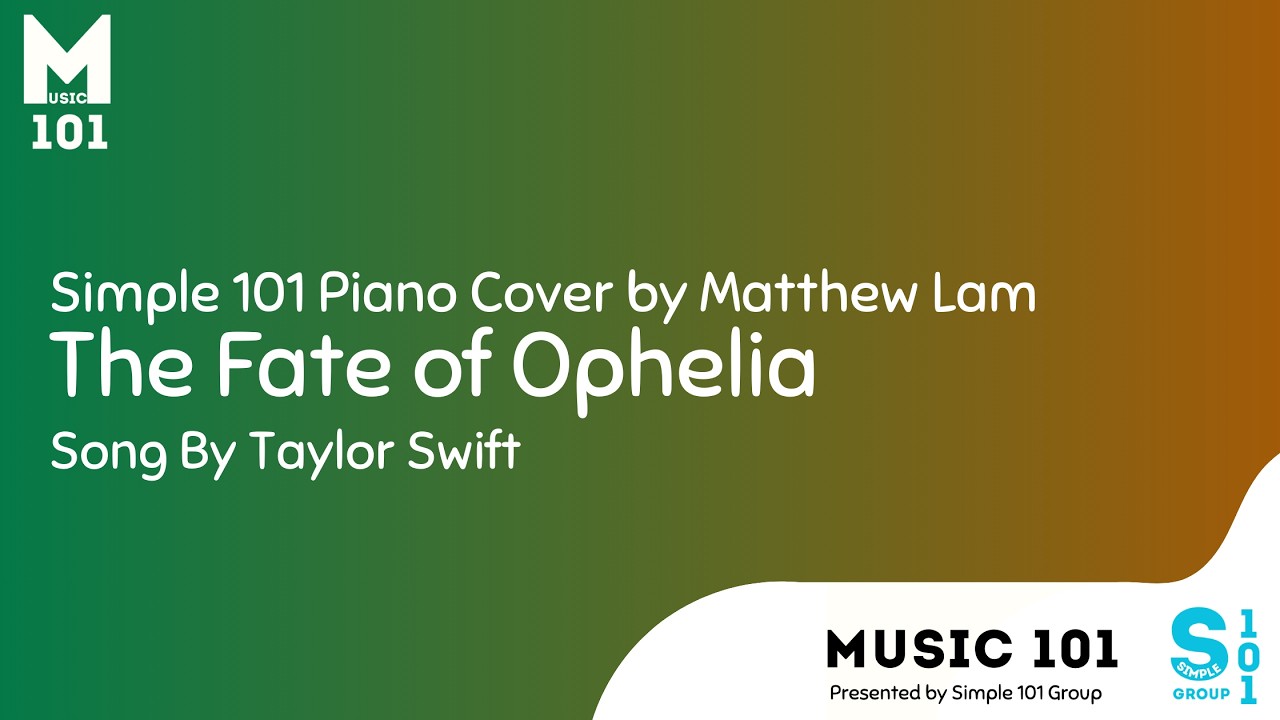 Taylor Swift - The Fate Of Ophelia | Piano Cover by Matthew Lam