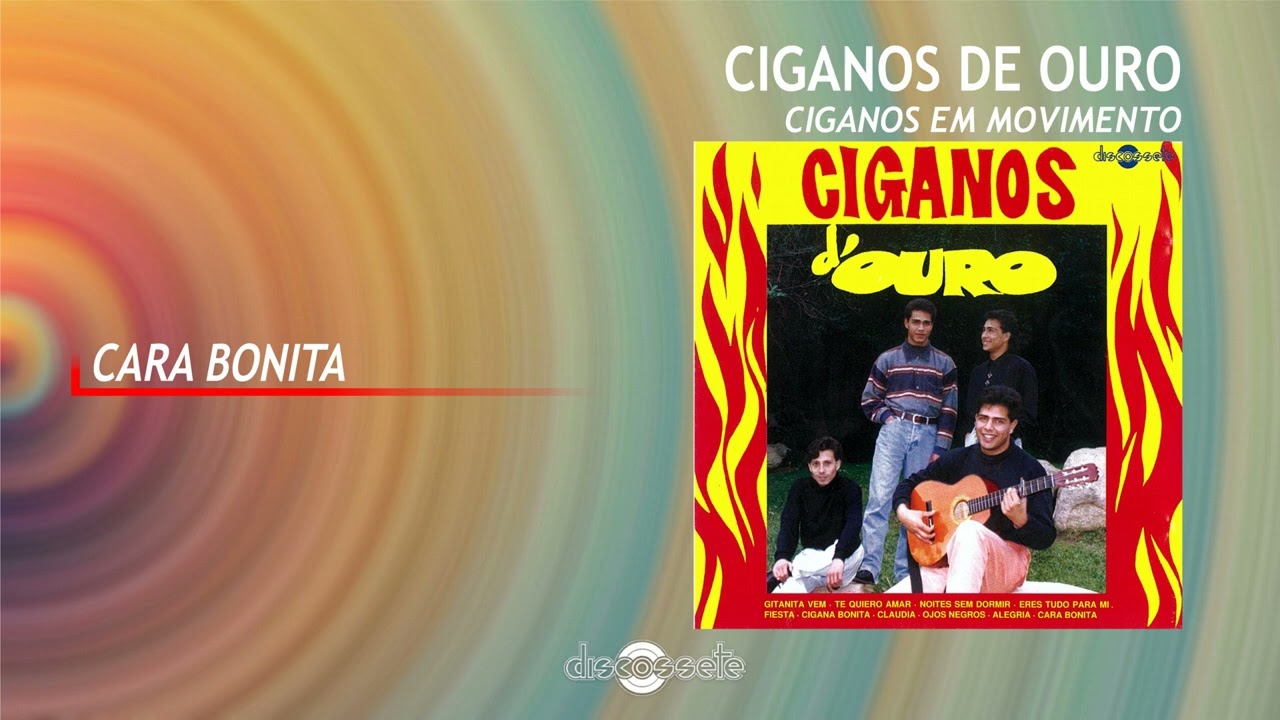 Ciganos de Ouro - Cara bonita (Art Track)