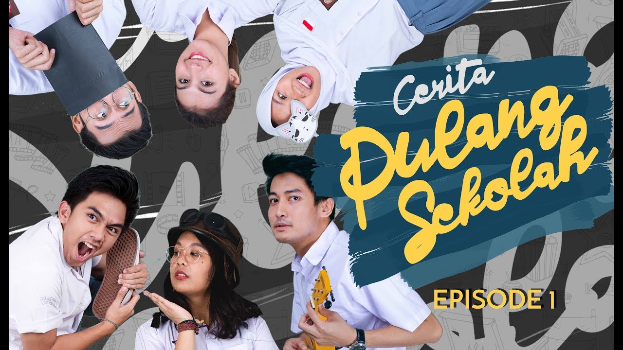 #EPISODE1 CERITA PULANG SEKOLAH  