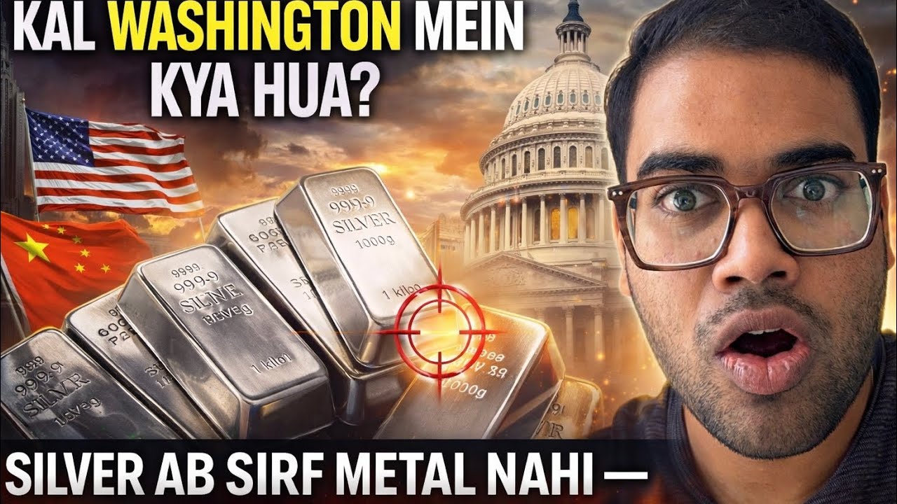 Kal Washington Mein Kya Hua? Silver Ab Sirf Metal Nahi &mdash; Strategic Weapon Hai!!!!!!!!!!!!!!!