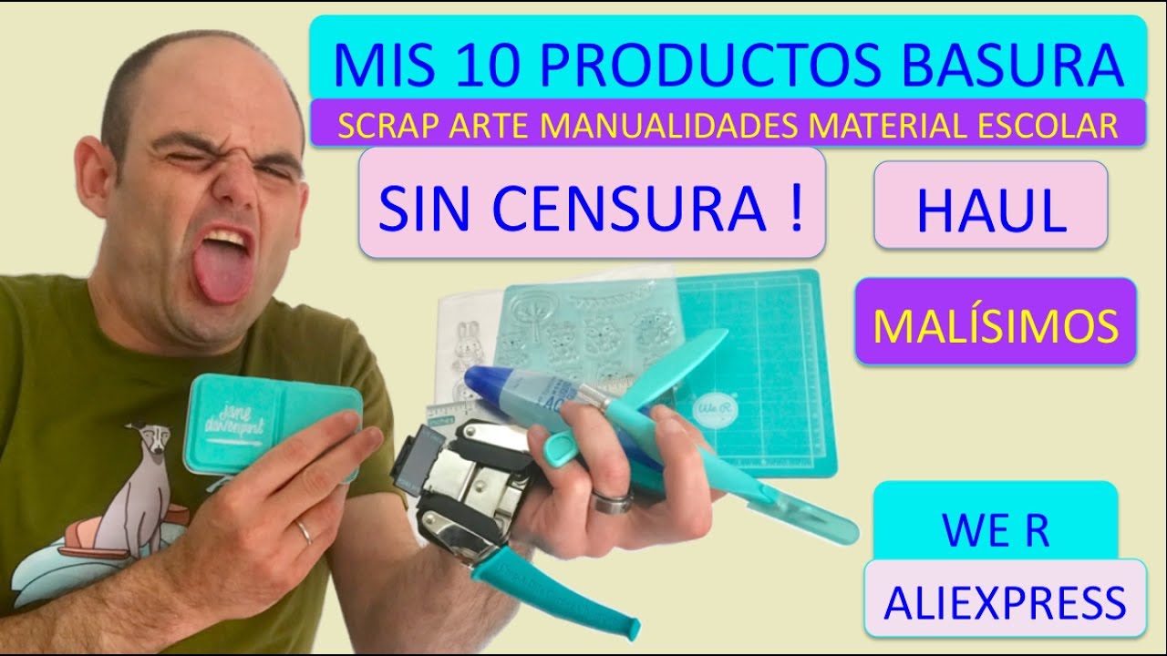 HAUL🔥MIS 10 PRODUCTOS BASURA😱MALOS😱SCRAPBOOKING😱MATERIAL ESCOLAR MANUALIDADES😱ALIEXPRESS, WE R