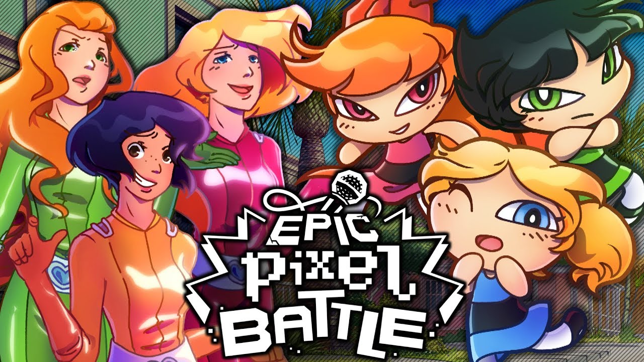 Supers Nanas VS Totally Spies - EPIC PIXEL BATTLE [EPB SAISON 3]