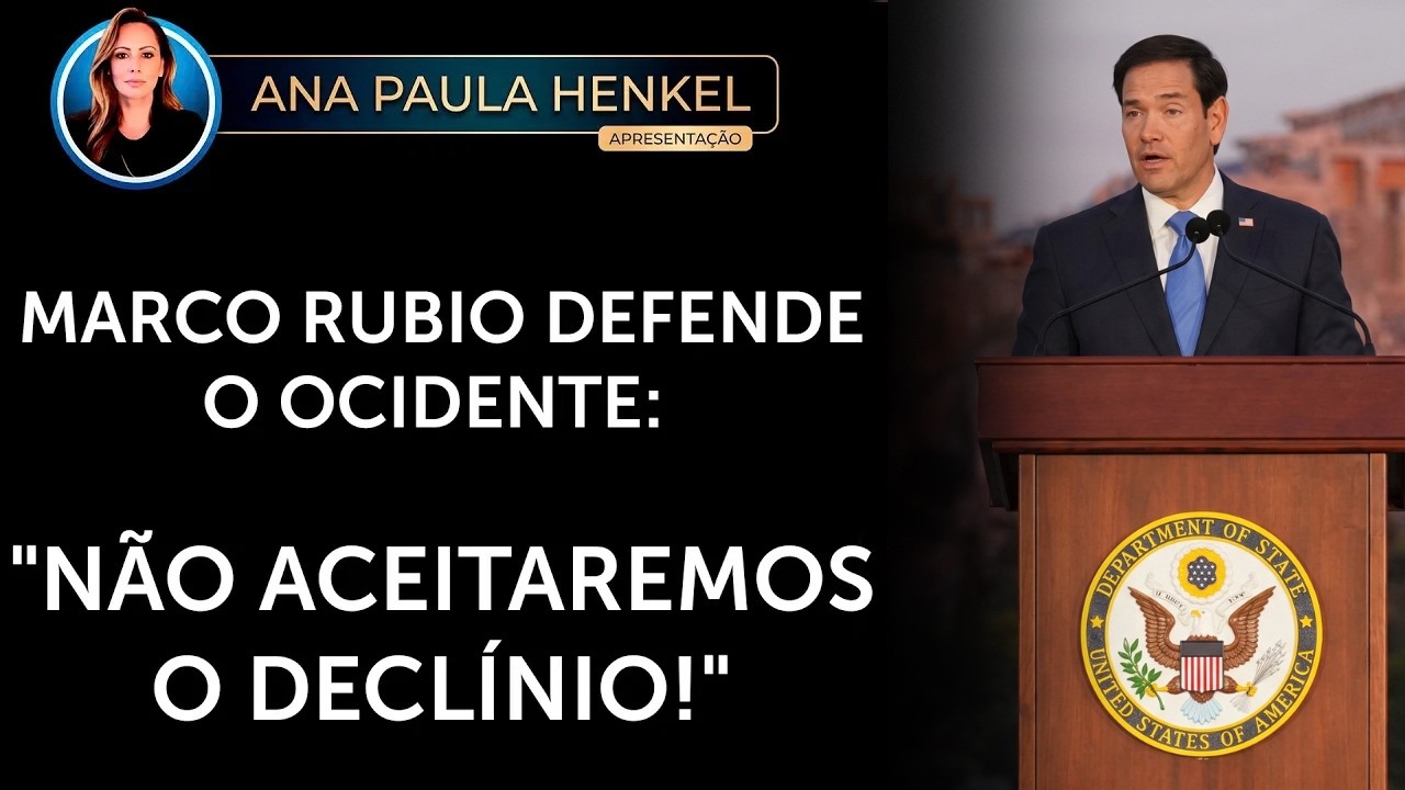 MARCO RUBIO DEFENDE O OCIDENTE: 