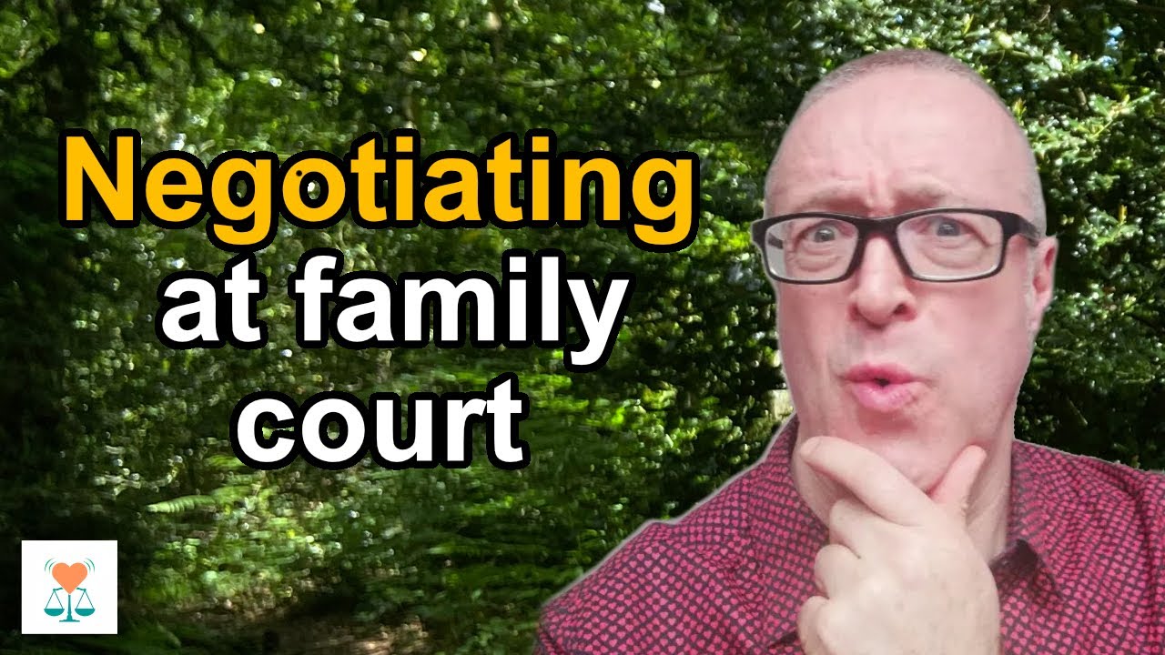 Out of court negotiating at family court hearings