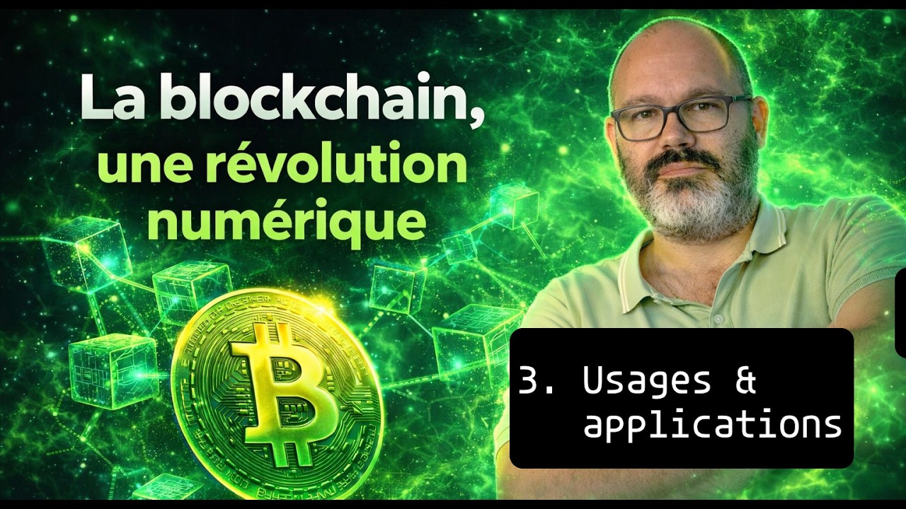 La Blockchain, 3. Usages & applications