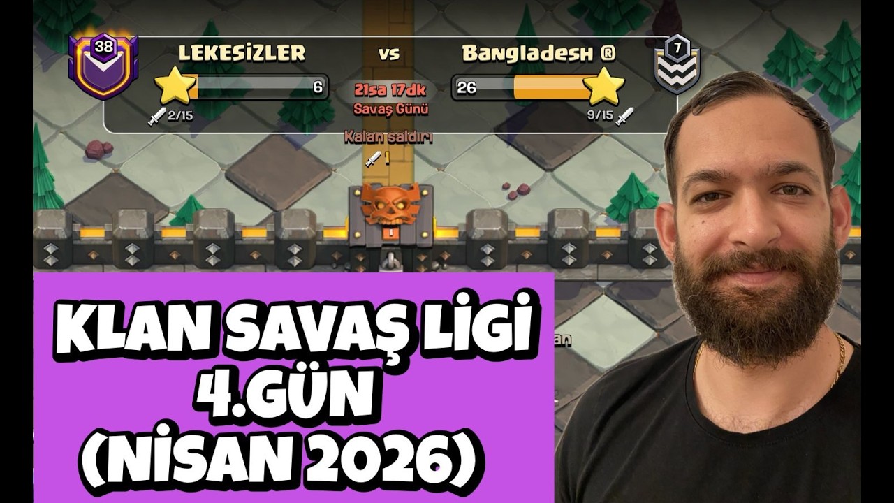 KLAN SAVAŞ LİGİ 4.G&Uuml;N ! CLASH OF CLANS