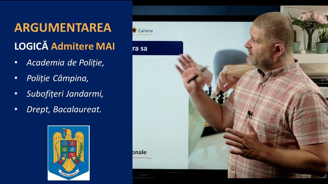 Argumentarea. Structura argumentării - Logică - Admitere MAI (poliție, jandarmi) + Bacalaureat.
