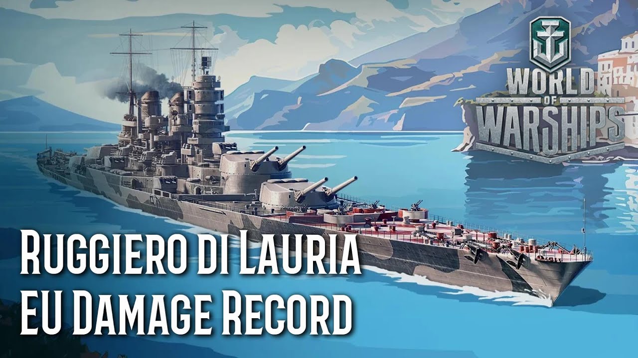 World of Warships - Ruggiero di Lauria EU Damage Record