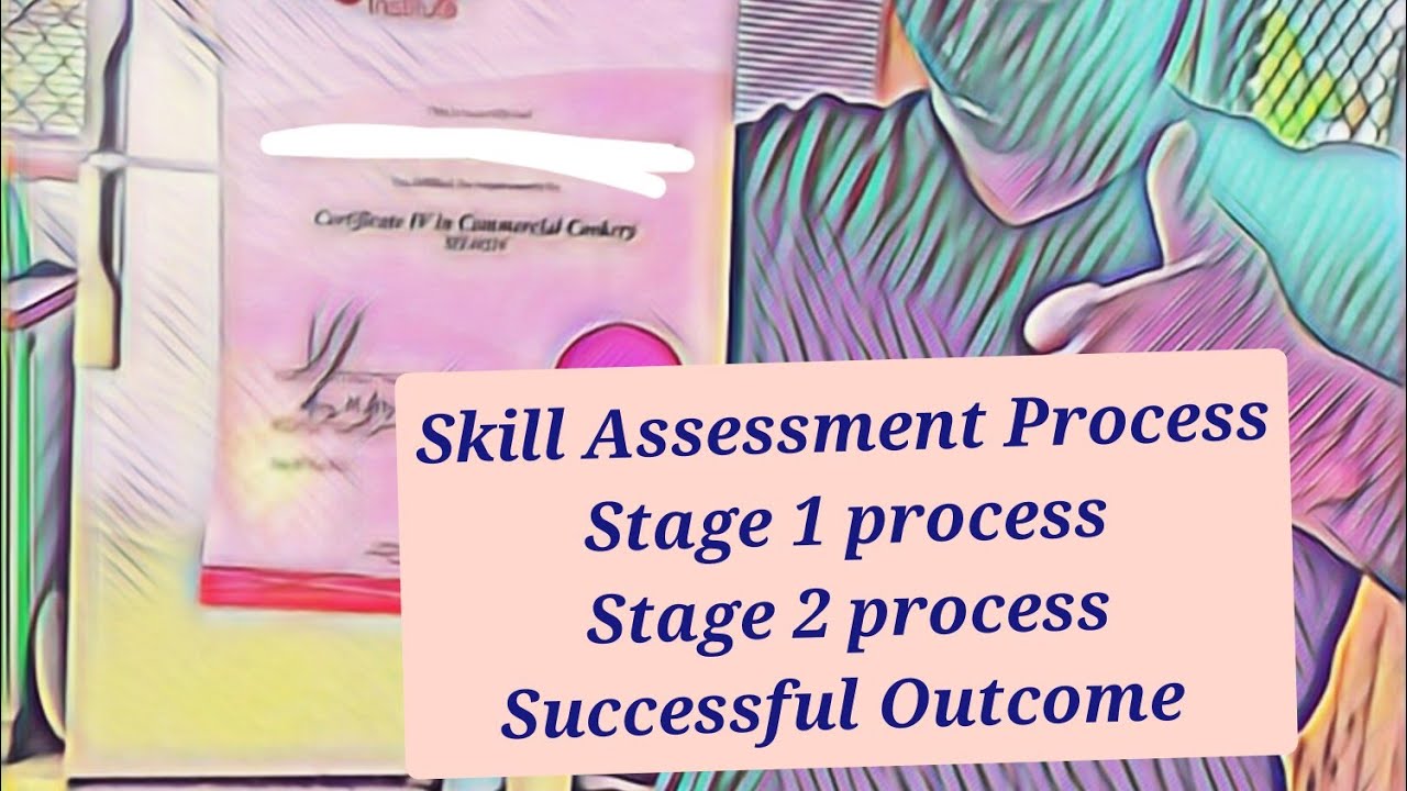 My chefs  Skill Assessment process experience