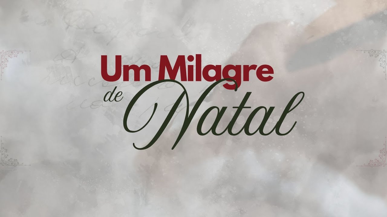 Musical - Um Milagre de Natal - 09h
