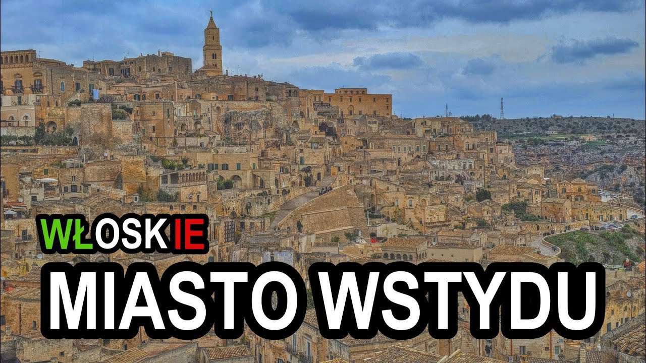 Włoskie miasto wstydu, kt&oacute;re stało się atrakcją - Matera
