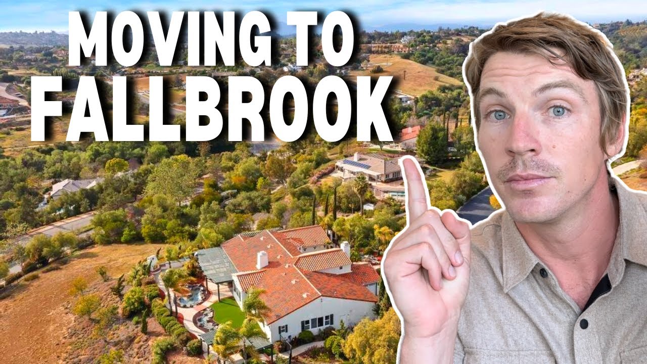Moving To Fallbrook California - The Ultimate Guide
