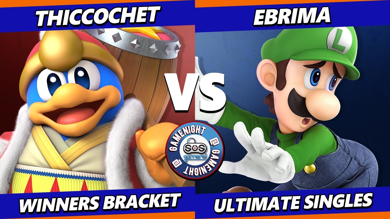 SOS Game Night 82 - Thiccochet (Dedede) Vs. ebrima (Luigi) Smash Ultimate - SSBU