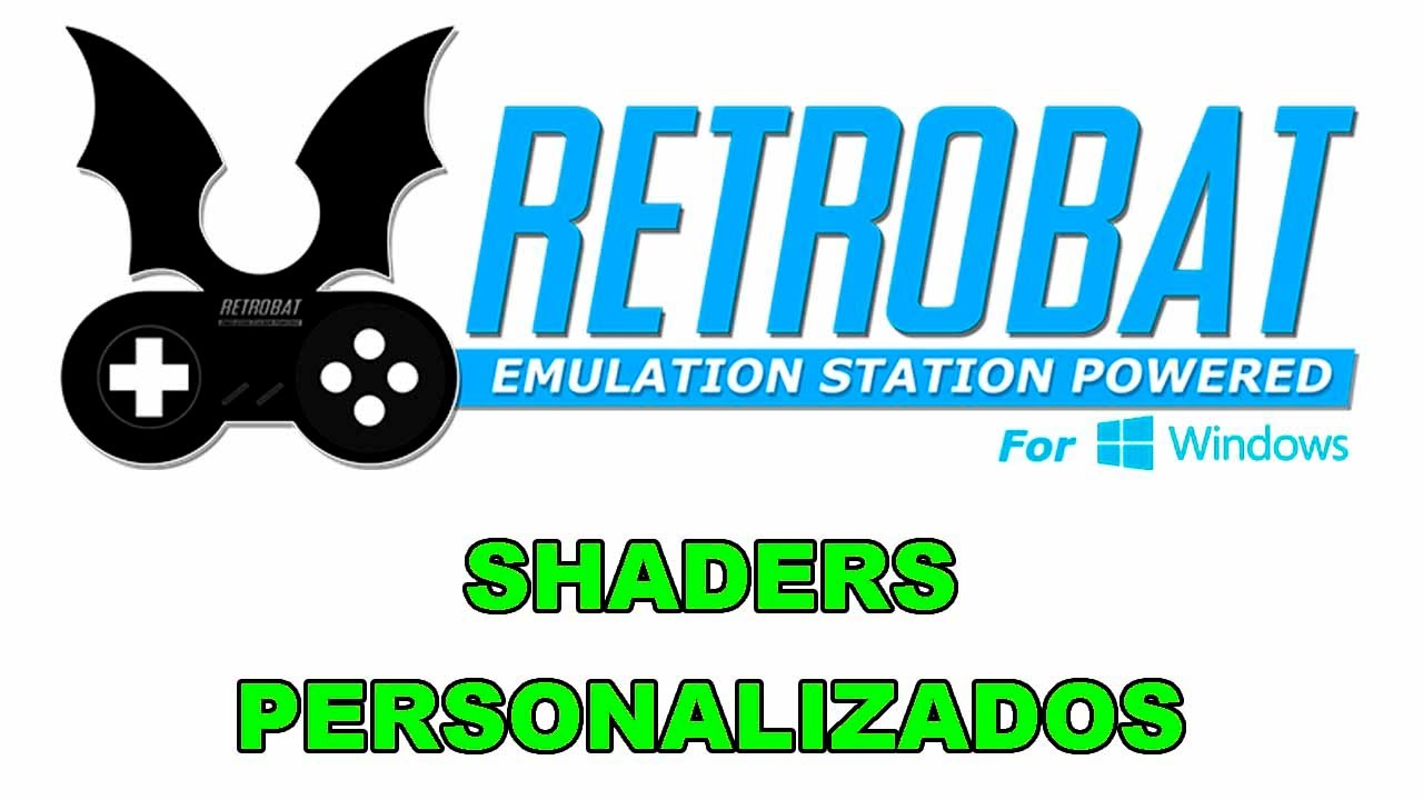 RETROBAT V5 (Aplicar Shaders Personalizados)