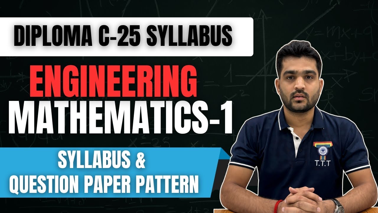 Diploma C-25 Syllabus | Engineering Mathematics-1 | Syllabus & Question Paper Pattern | TTT Academy