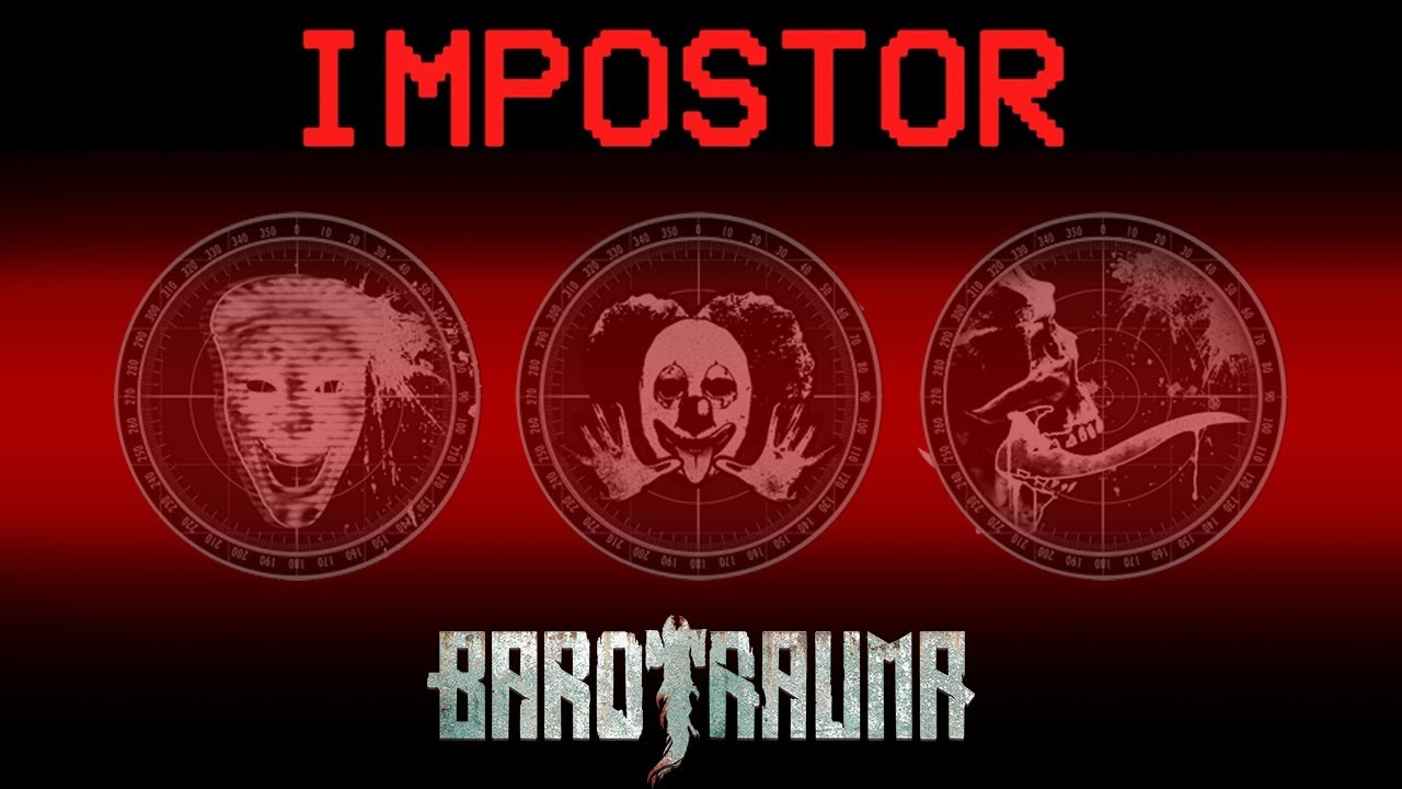 Barotrauma traitors with other YouTubers - Part 2