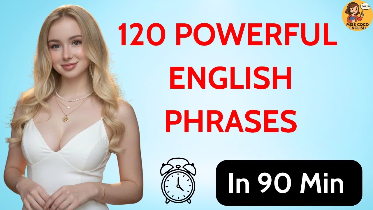 Speak English Fluently Every Day 🔥  120 Powerful Phrases for Real Conversations