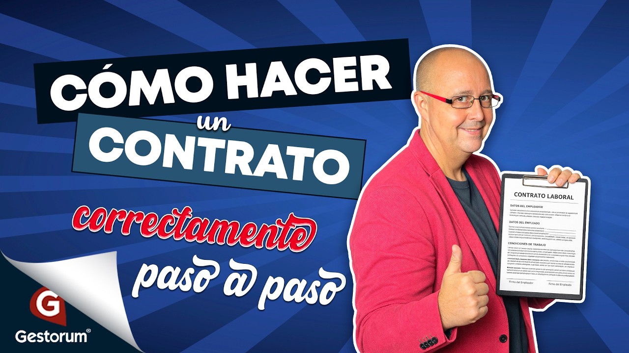 📋👷‍♂️ Cómo hacer un CONTRATO correcto paso a paso - Gestorum