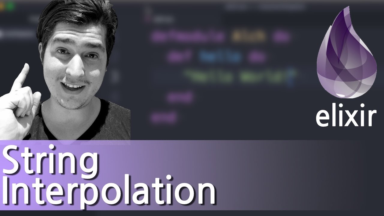 String Interpolation  |  1 minute of Elixir