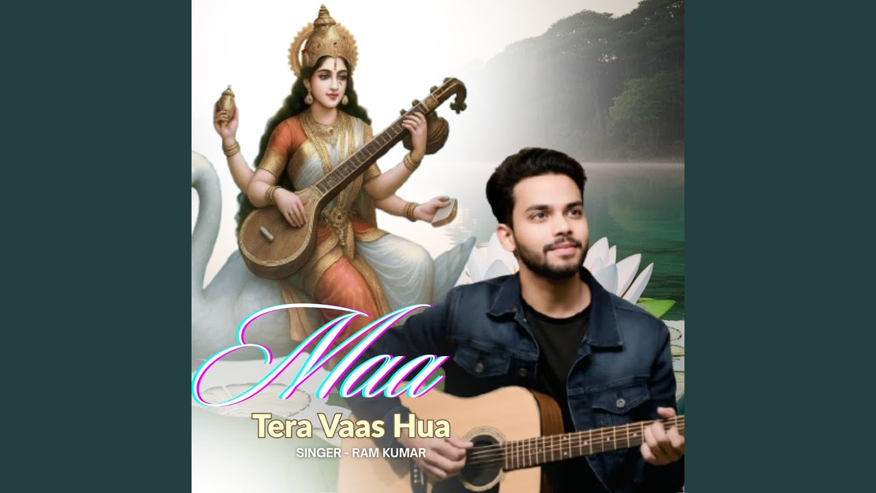 Maa Tera Vaas Hua