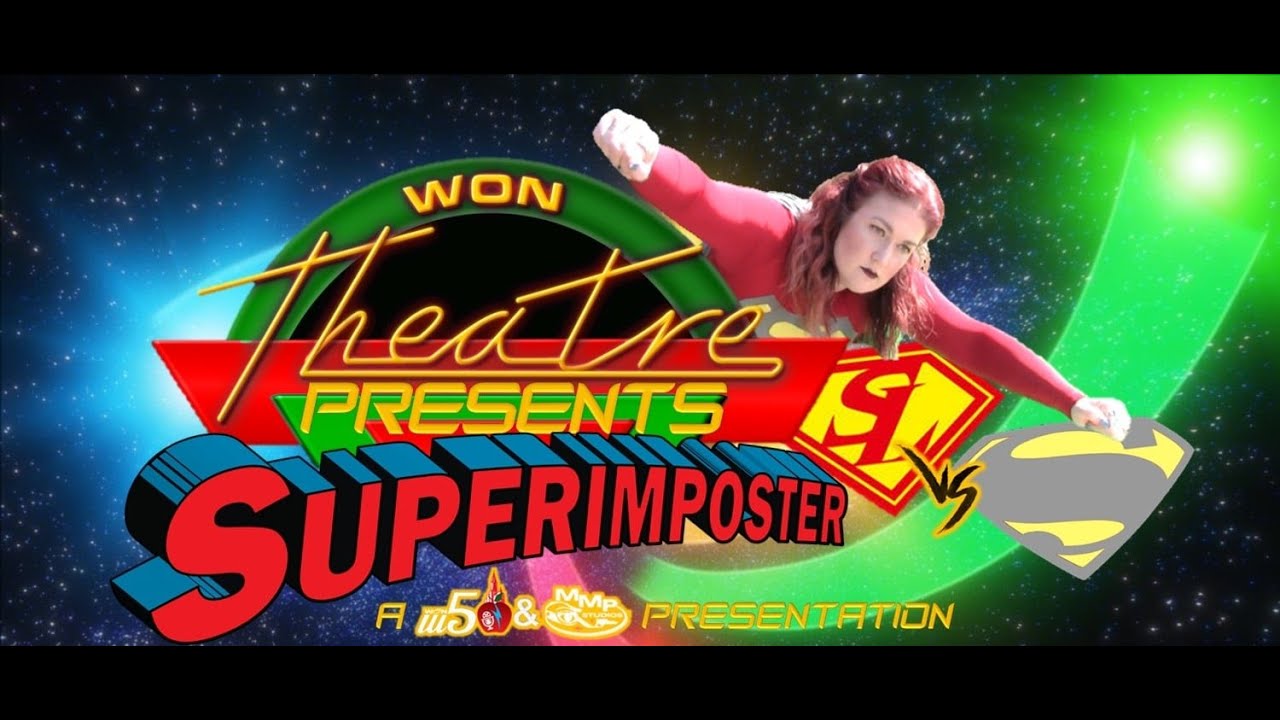 Театральное шоу W.O.N № 0007-Superimposter (Фильм о супергероях/косплее)