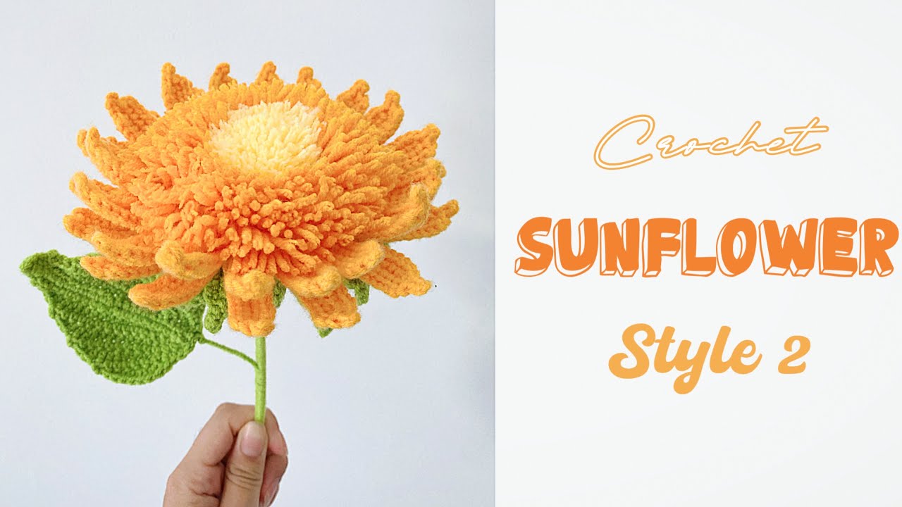 Crochet SunFlowers🌻Style 2| Móc Hoa Hướng Dương Size To Không Nẹp Kẽm Cho Người Mới Móc Len| Kiểu 2