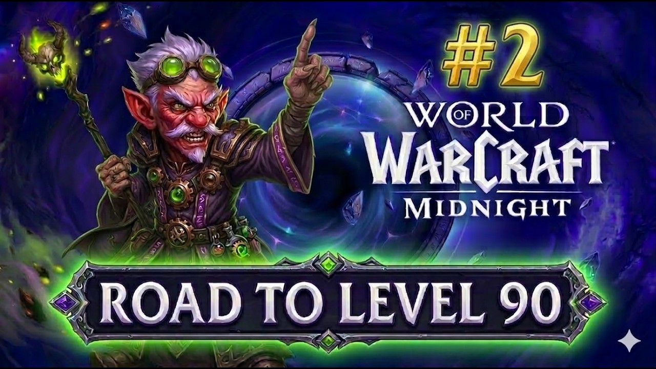 World of Warcraft: Midnight (2026) Road to Level 90 #2