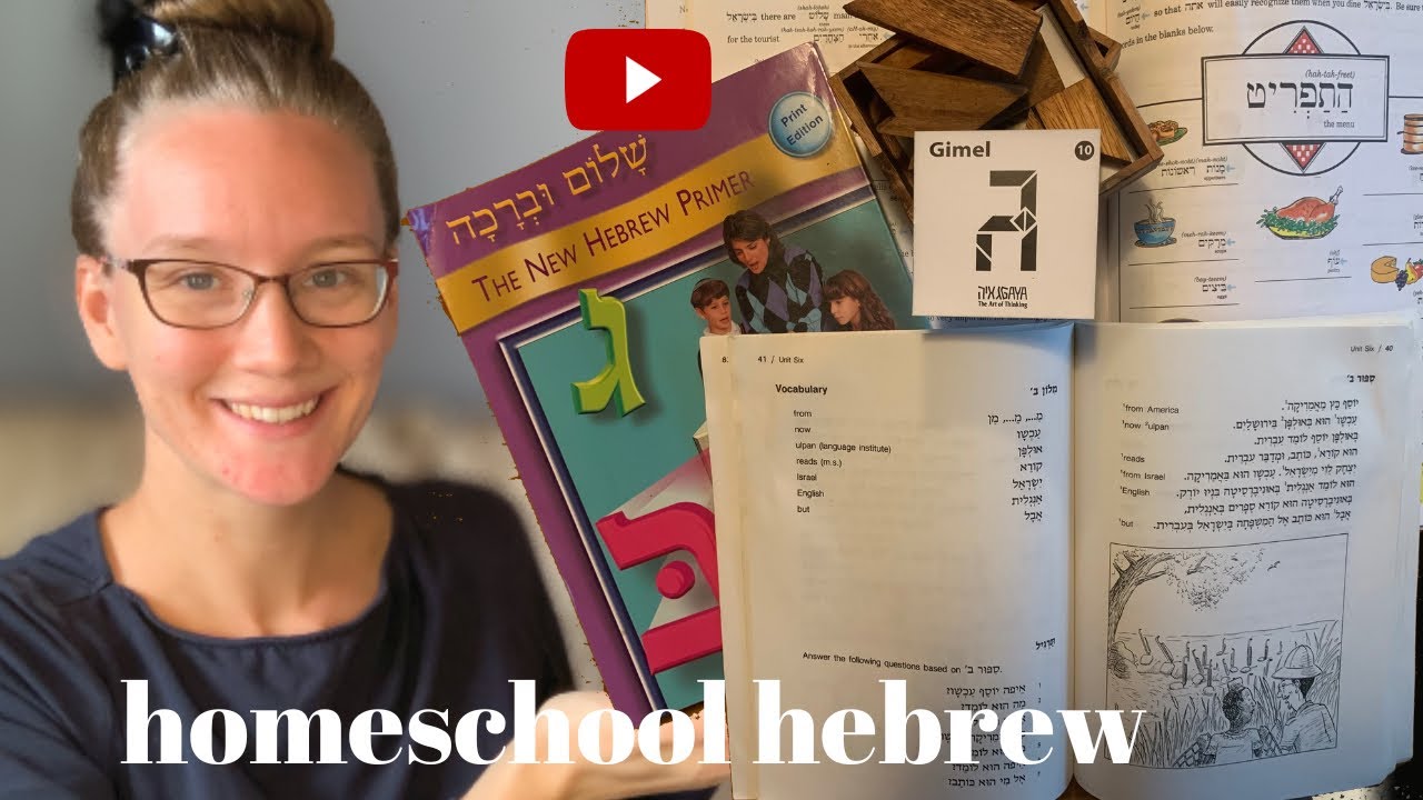 Homeschool HEBREW! All the resources & best tips
