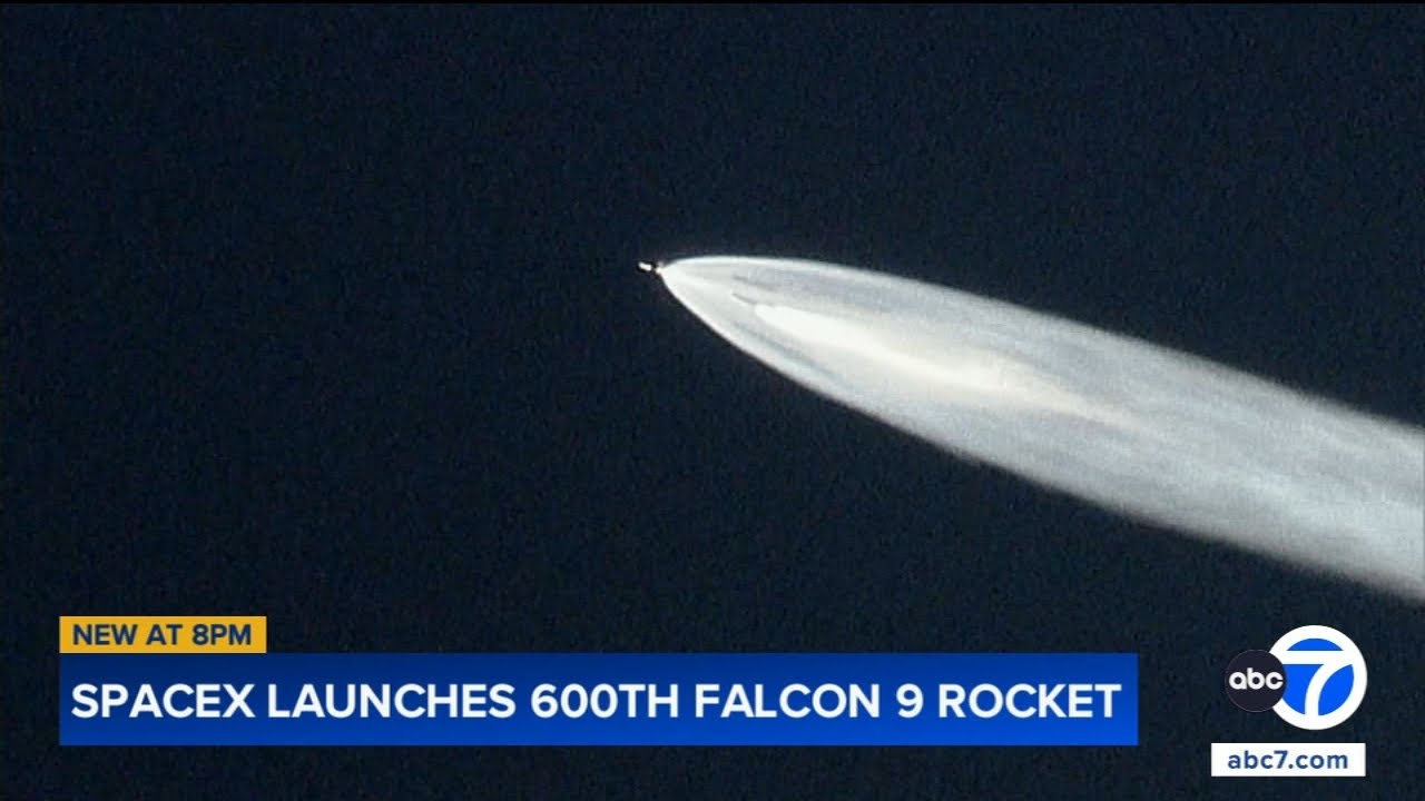 Video captures 600th SpaceX Falcon 9 rocket launch over Southern California