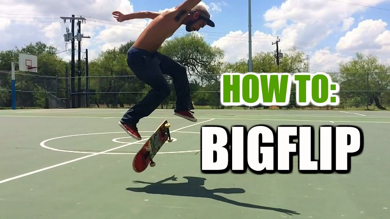 SKATE HACKS: BIGFLIPS