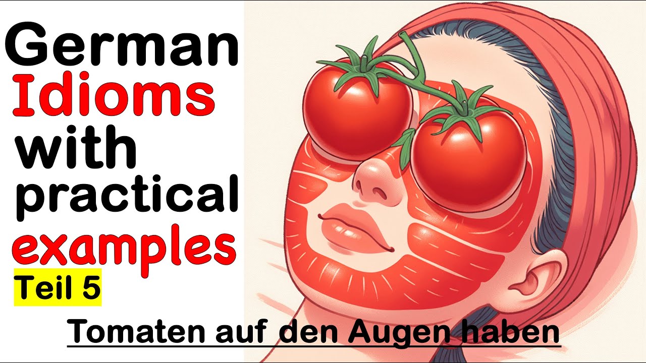 Learn German Idioms with Easy Examples I deutsche Redewendungen I Teil 5 I Improve German I B2–C2 I