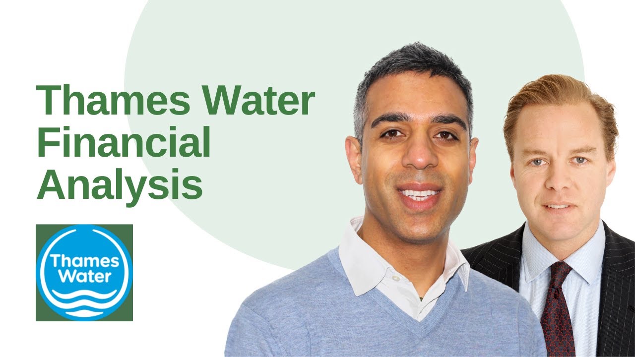 Thames Water financial analysis: who really owns your water supply?