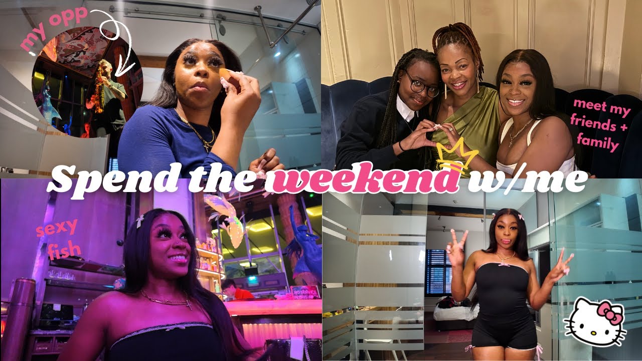 WEEKEND VLOG: girls night out, grwm, spending time with my favs, eating good and more! 🙂&zwj;&harr;️🫶🏾