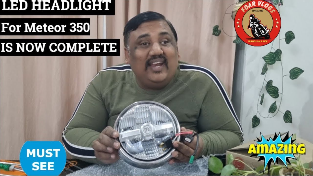 Royal Enfield Meteor 350 Led Headlight Setup is now Complete | कोई नहीं रोक सकता अब 😎😎😎 Vlog No 541